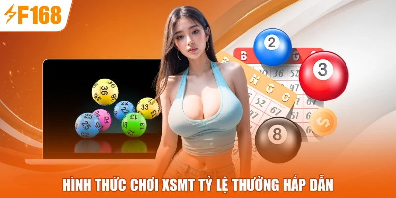 Hình thức chơi XSMT tỷ lệ thưởng hấp dẫn