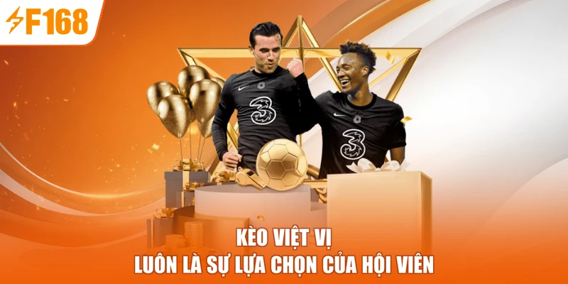 Kèo việt vị luôn là sự lựa chọn của hội viên